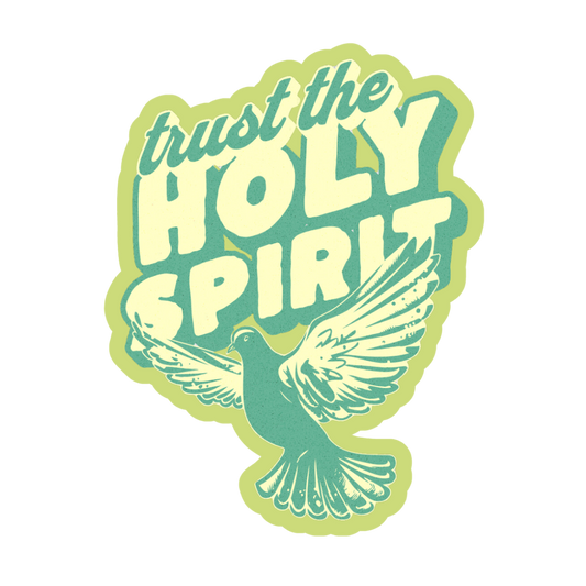 Trust the Holy Spirit Sticker