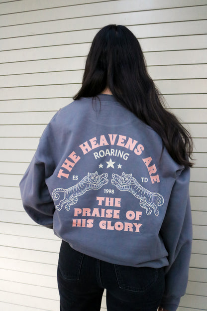 The Heavens are Roaring Sweatshirt